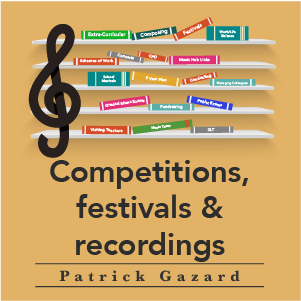 Competitions festivals and recordings